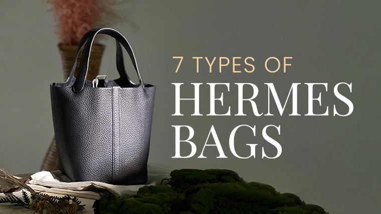 7 Jenis Model Tas Hermès, Mana Favoritmu?